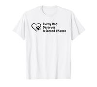 Dog Rescue, Every Dog Deserves A Second Chance T-Shirt
