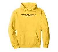 Dog Rescue, I Found My Soulmate At The Shelter Pullover Hoodie