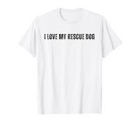 Dog Rescue, I Love My Rescue Dog, Adopt a Dog T-Shirt