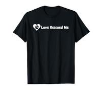 Dog Rescue Love Rescued Me T-Shirt