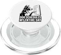 Dog Schedules My Entire Day Dog Owner PopSockets PopGrip for MagSafe