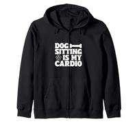 Dog Sitter Quote - Cardio With Dogs Zip Hoodie