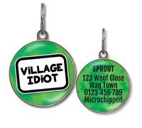 Dog Tags for Small Dogs - Personalised Small Pet Tags, 20+ Funny Sassy Designs, Lightweight Waterproof Pet ID Tag with Custom Back Info, 36 Colour Options (Village Idiot)