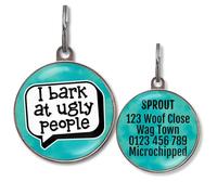 Dog Tags for Small Dogs - Personalised Small Pet Tags, 20+ Funny Sassy Designs, Lightweight Waterproof Pet ID Tag with Custom Back Info, 36 Colour Options (I Bark At Ugly People)