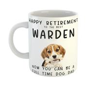 Dog-Themed Mug Happy Retirement to The Best Warden Now You Can Be A Full Time Dog Dad, UK Printed Ceramic