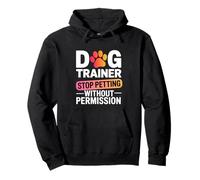 Dog Trainer Design For Owners - No Petting Warning Pullover Hoodie