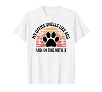 Dog Trainer My Office Smells Like Dog and I'm Fine with It T-Shirt