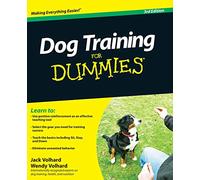 Dog Training For Dummies 3e (For Dummies Series)