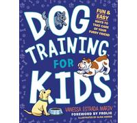 Dog Taining for Kids Fun and Easy Ways to Care for Your Furry Friend