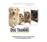 Dog Training: The Gentle & Effective Method [DVD] [2007] [Region 1] [US Import] [NTSC]