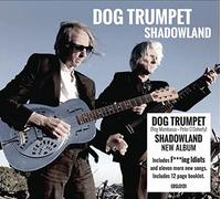 Dog Trumpet - Dog Trumpet: Shadowland