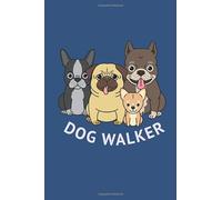 Dog Walker: Dog Walking - Appointment Book - Daily and Hourly Schedule - Interval Appointments & Times - Undated Calendar