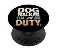 Dog Walker On Duty Dog Walking Lover PopSockets Adhesive PopGrip
