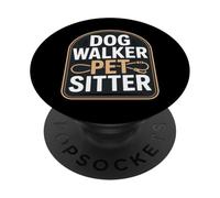 Dog Walker Pet Sitter Funny Animal Lover Saying PopSockets Adhesive PopGrip