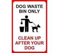 Dog waste bin only clean up after your dog safety sign - Self adhesive sticker (200mm x 150mm)