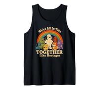 Dog We're All in This Together Like Hostages Sarcastic Humor Tank Top