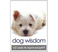 Dog Wisdom: 45 Cards to Inspire and Uplift