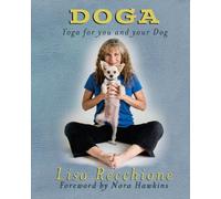 Doga: Yoga for You and Your Dog