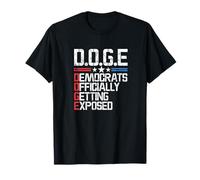 DOGE Democrats Officially Getting Exposed T-Shirt