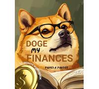 DOGE My Finances: 12-Month Personal Finance Workbook