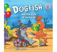 Dogfish and the Gift of Inclusion