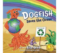 Dogfish Saves the Ocean (Dogfish Tales)