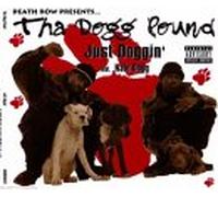 Dogg Pound Featuring Nate Dogg - Just Doggin'