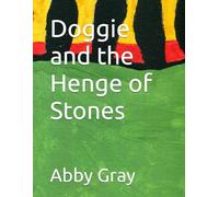 Doggie and the Henge of Stones