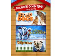 Doggone Good Time Triple Feature: Step Dogs/The Three Dogateers/The Dogfather [Region 1]