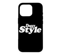 DOGGY STYLE TEXT ON A TEE Case for iPhone 16 Pro