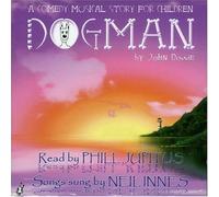 Dogman - A Comedy Musical For Children