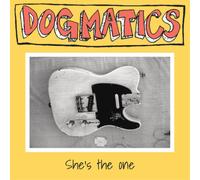 Dogmatics She's the One (CD) EP (US IMPORT)