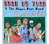 Dogo du Togo & the Alagaa Beat Band - Avoude