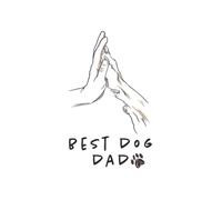 Dogpaw With His Man - Best Dog Dad: Notebook, Diary, Exercise Book - 120 Pages - 6x9.