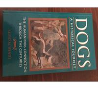 Dogs: a Historical Journey