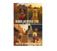 Dogs Across The USA 2026 Calendar: North Carolina Edition