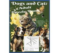 Dogs and Cats Adult Puzzle Book