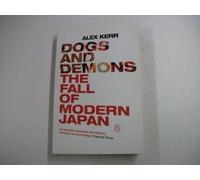Dogs and Demons: The Fall of Modern Japan