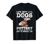 Dogs and Pottery Lover Ceramic Artist Clay Craft T-Shirt