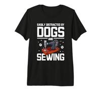 Dogs and Sewing Quilting Seamstress Sewing Machine Premium T-Shirt