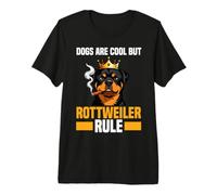 Dogs are Cool But Rottweiler Rule Rottie King Premium T-Shirt