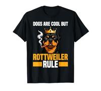 Dogs are Cool But Rottweiler Rule Rottie King T-Shirt