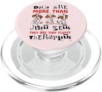 Dogs Are More Than Just Pets They Are Tiny Fluffy Therapists PopSockets PopGrip for MagSafe