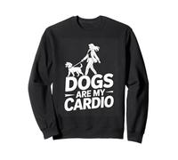 Dogs Are My Cardio Funny Dog Walking Lover Sweatshirt