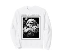 Dogs Are My Favorite People (Funny Dog Statement) Sweatshirt