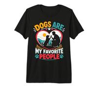 Dogs are My Favorite People Premium T-Shirt