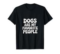 Dogs are My Favorite People T-Shirt