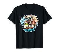 Dogs Beach Better Have My Ball Puppy Summer Graphic T-Shirt