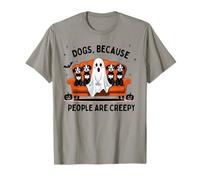 Dogs Because People are Creepy Funny Halloween Ghost Dog T-Shirt