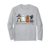 Dogs Because People are Creepy Halloween Spooky Dog Mom Life Long Sleeve T-Shirt